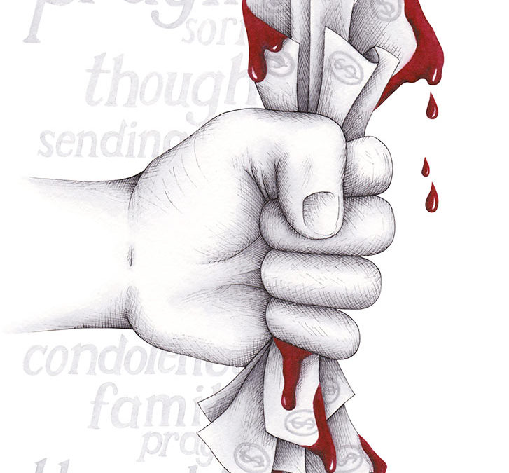 ‘Thoughts, Prayers, and Blood Money” Illustration