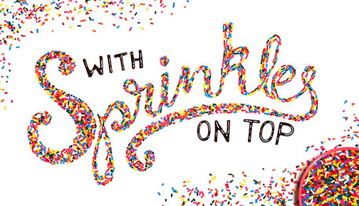 'With Sprinkles on Top' Experimental Typography