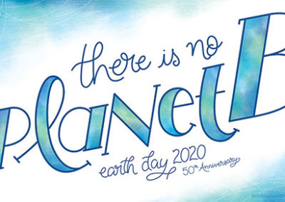 Hand Lettered Earth Day 2020
