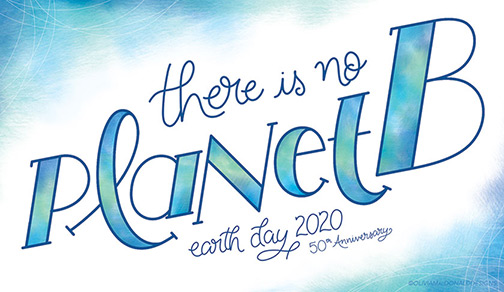 Hand Lettered Earth Day 2020
